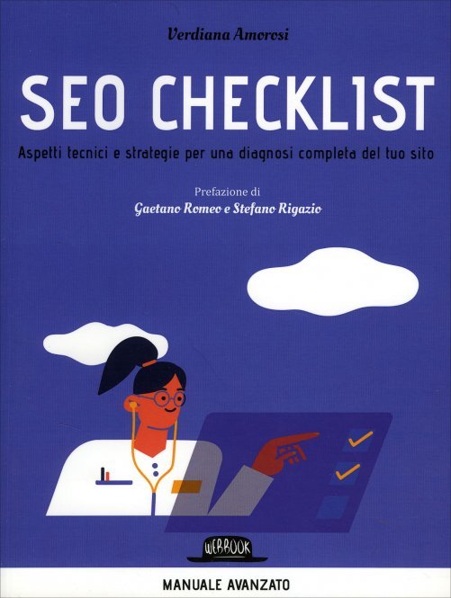 Quali sono i migliori libri sulla SEO da leggere nel 2025? 5 seo checklist verdiana amorosi libro